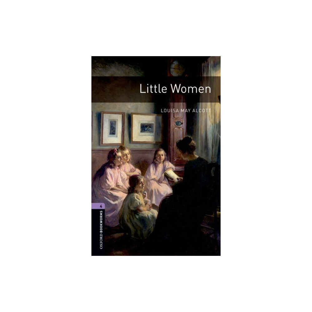 Oxford University Press Oxford Bookworms Library: Level 4: Little Women (häftad, eng)