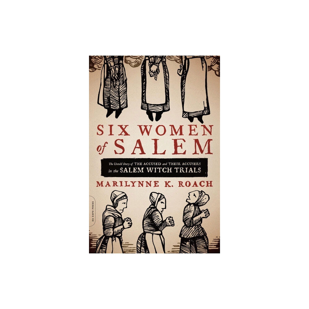 Hachette Books Six Women of Salem (häftad, eng)