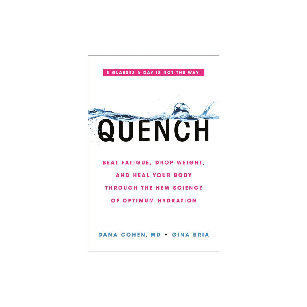 Hachette Books Quench (häftad, eng)