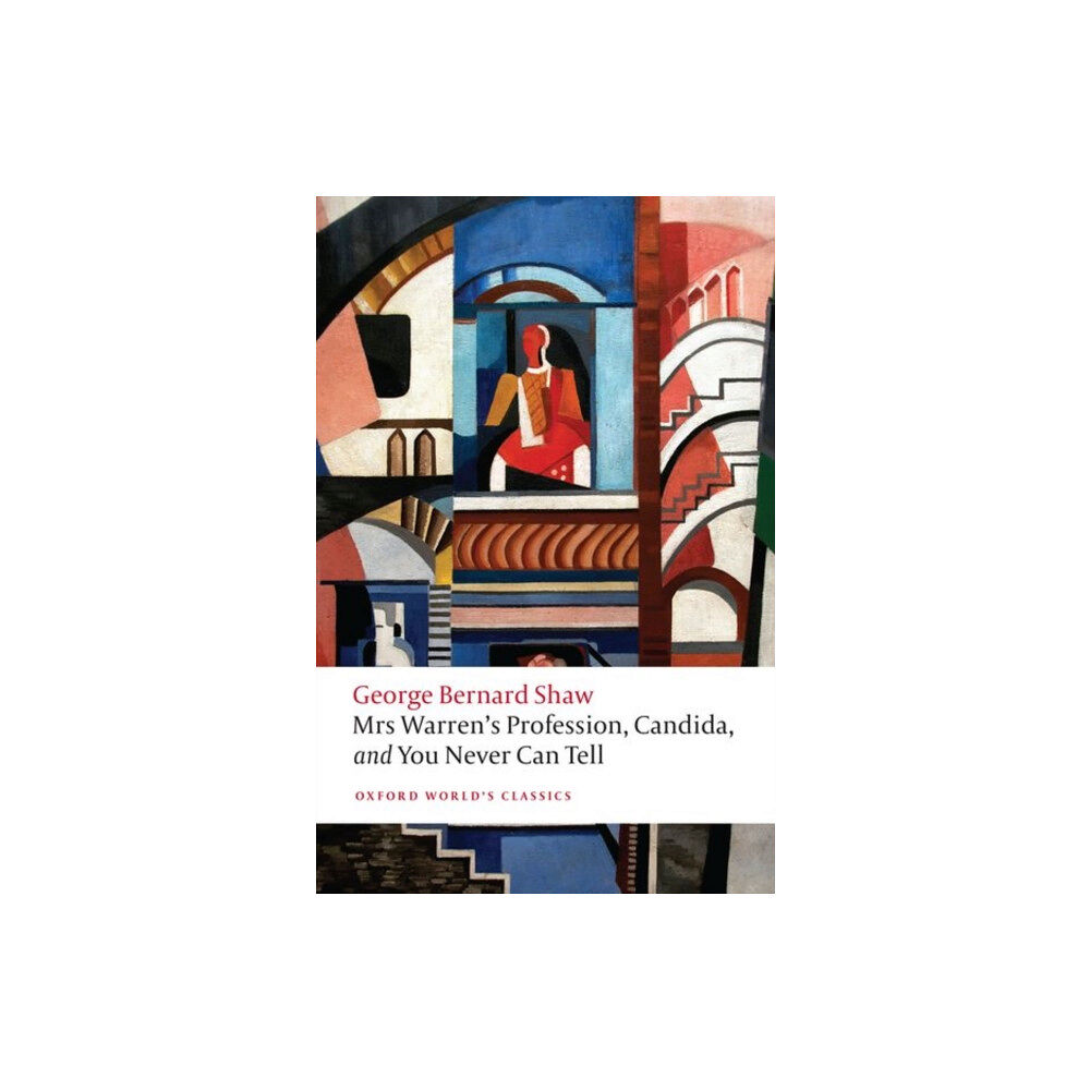Oxford University Press Mrs Warren's Profession, Candida, and You Never Can Tell (häftad, eng)