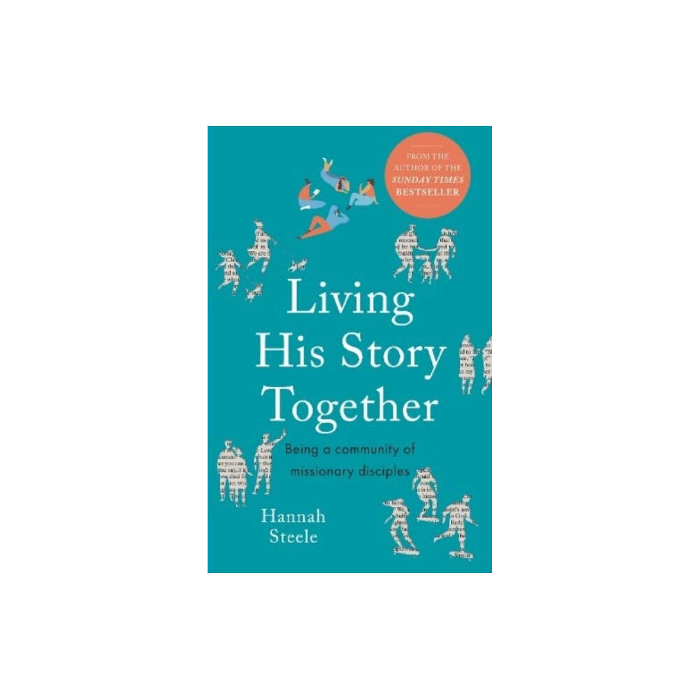 Spck publishing Living His Story Together (häftad, eng)
