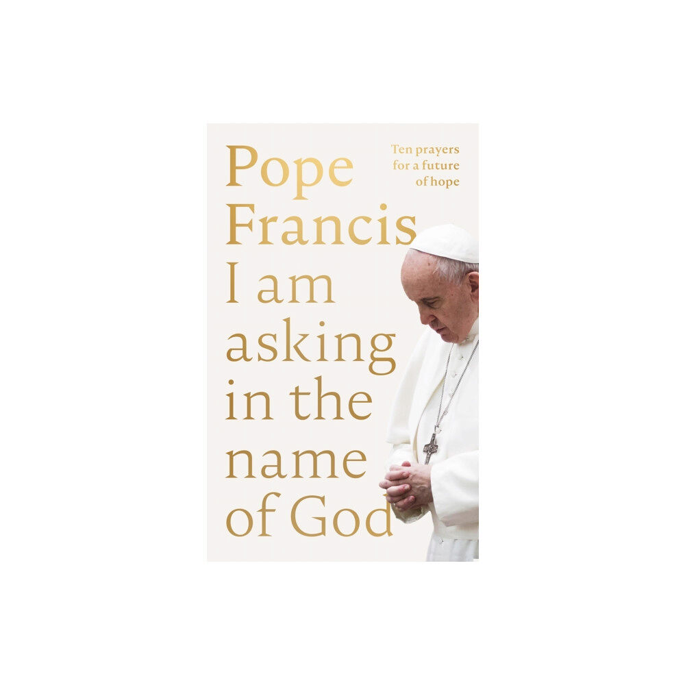 Spck publishing I Am Asking in the Name of God (inbunden, eng)