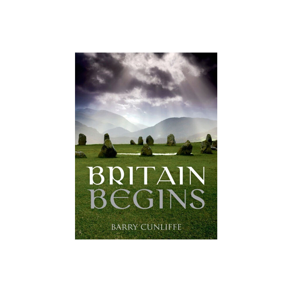 Oxford University Press Britain Begins (häftad, eng)