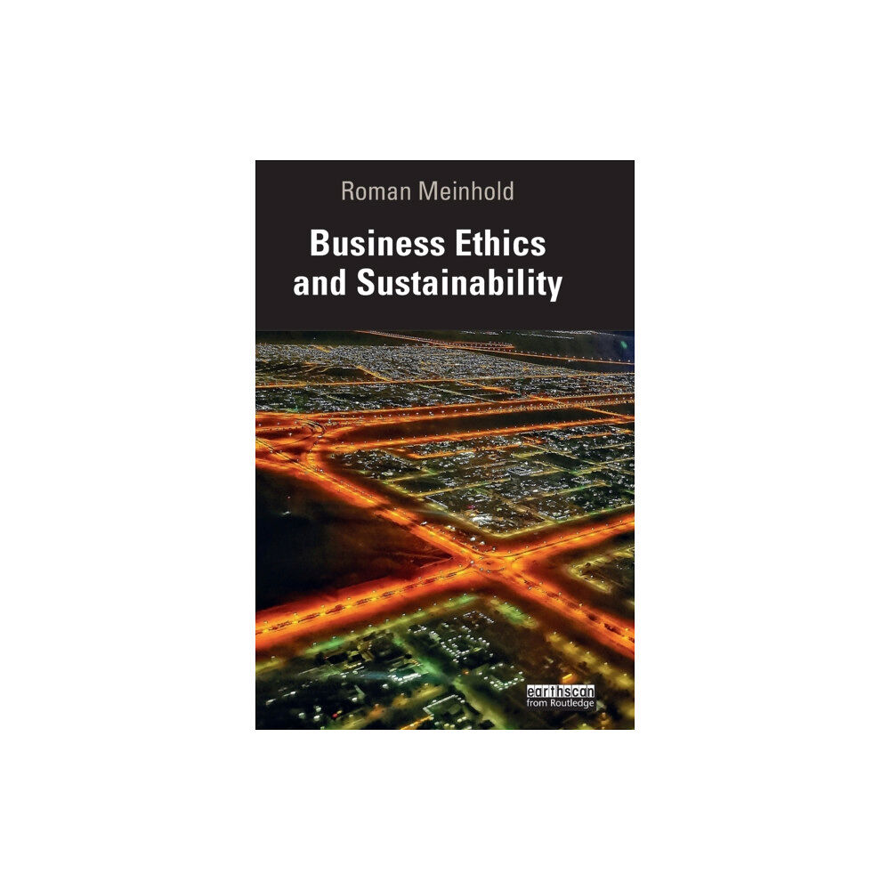 Taylor & francis ltd Business Ethics and Sustainability (häftad, eng)