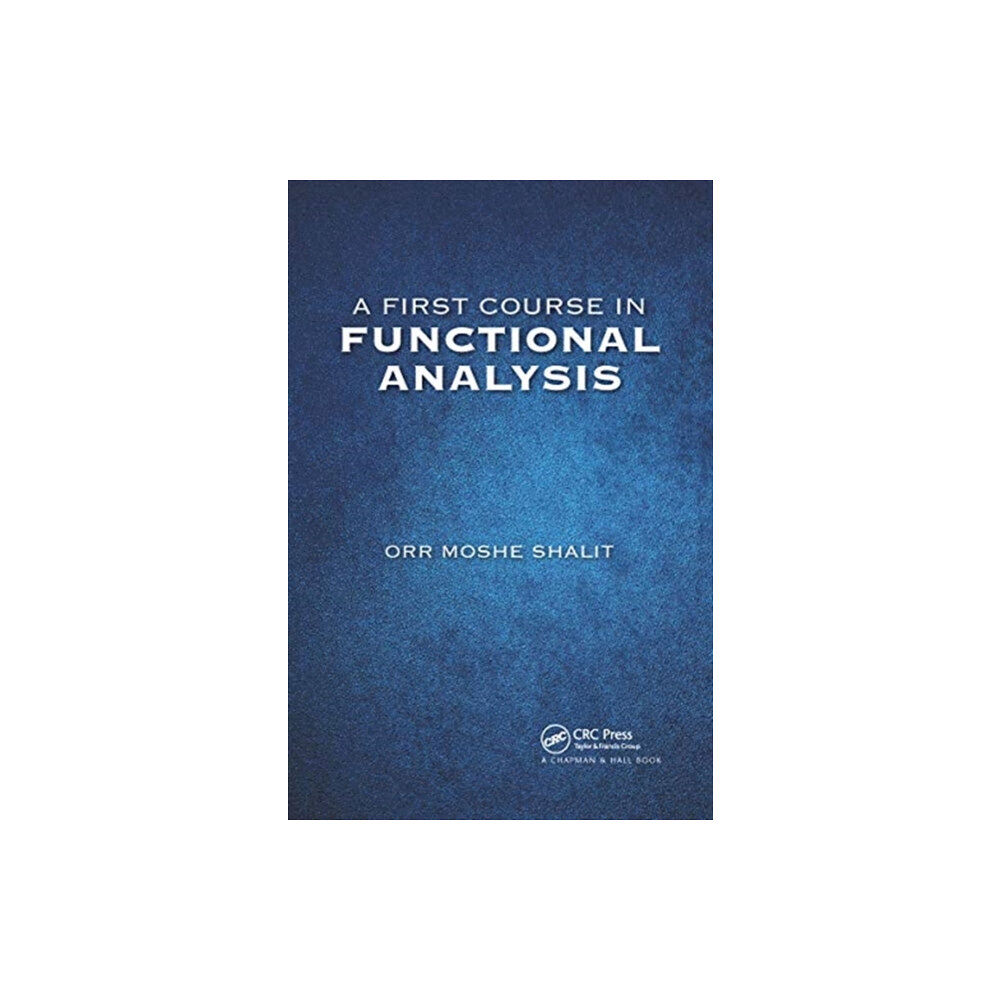 Taylor & francis ltd A First Course in Functional Analysis (häftad, eng)