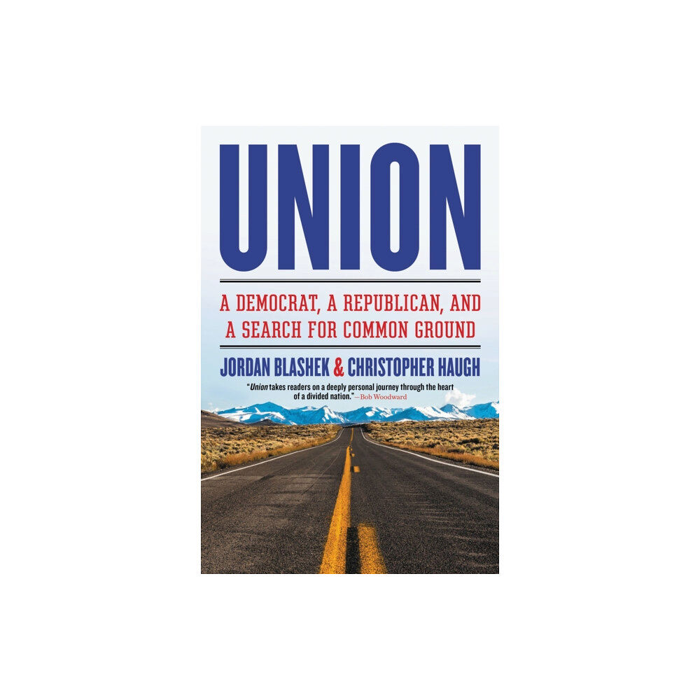 Not Stated Union : A Democrat, a Republican, and a Search for Common Ground (häftad, eng)