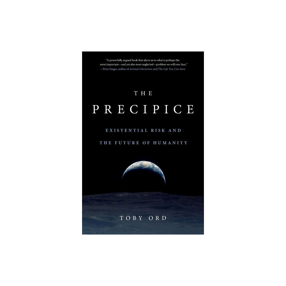 Not Stated The Precipice : Existential Risk and the Future of Humanity (häftad, eng)