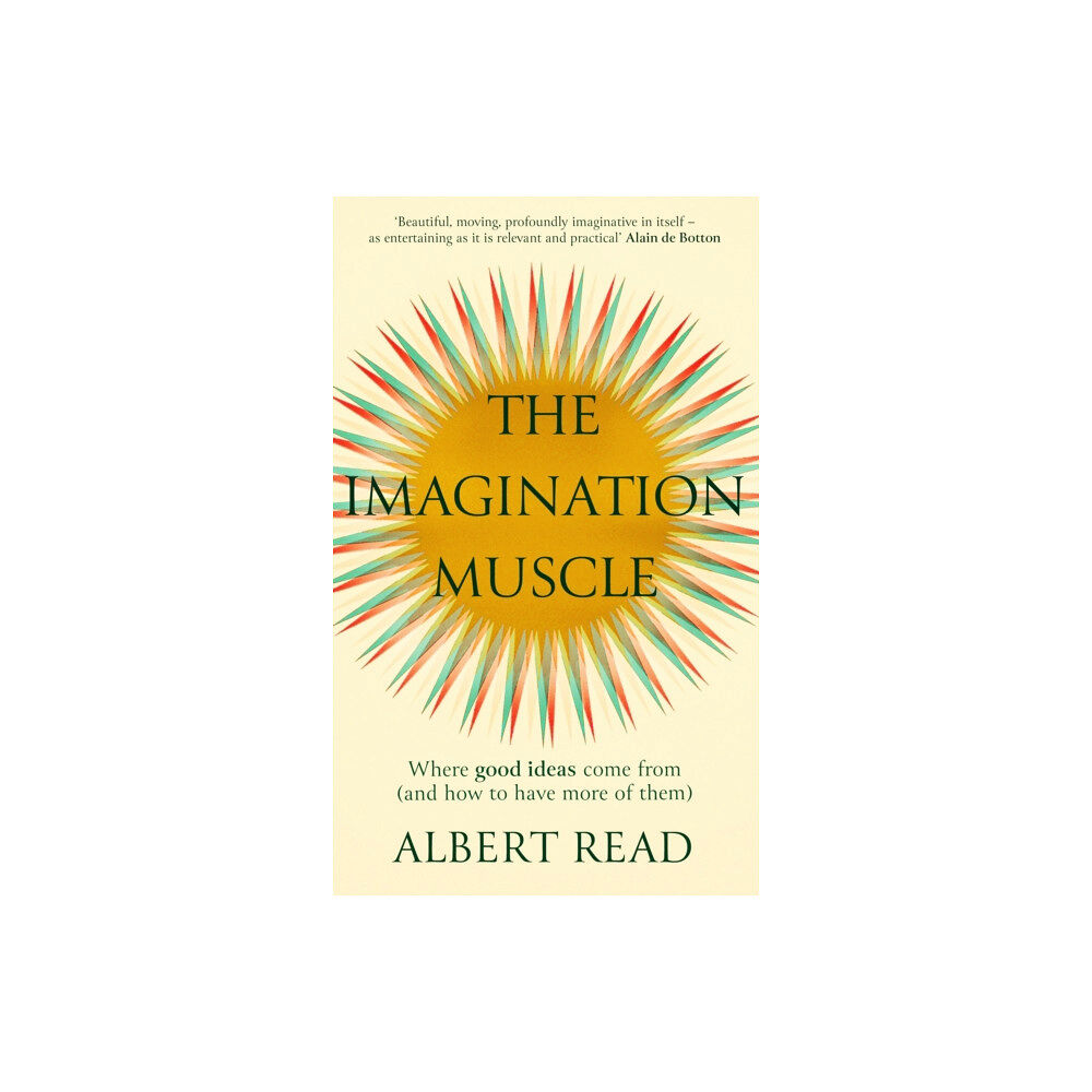 Little, Brown Book Group The Imagination Muscle (inbunden, eng)