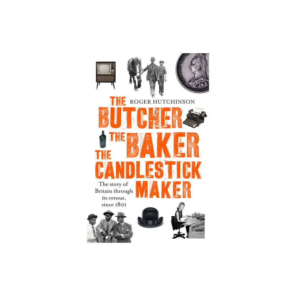 Little, Brown Book Group The Butcher, the Baker, the Candlestick-Maker (häftad, eng)