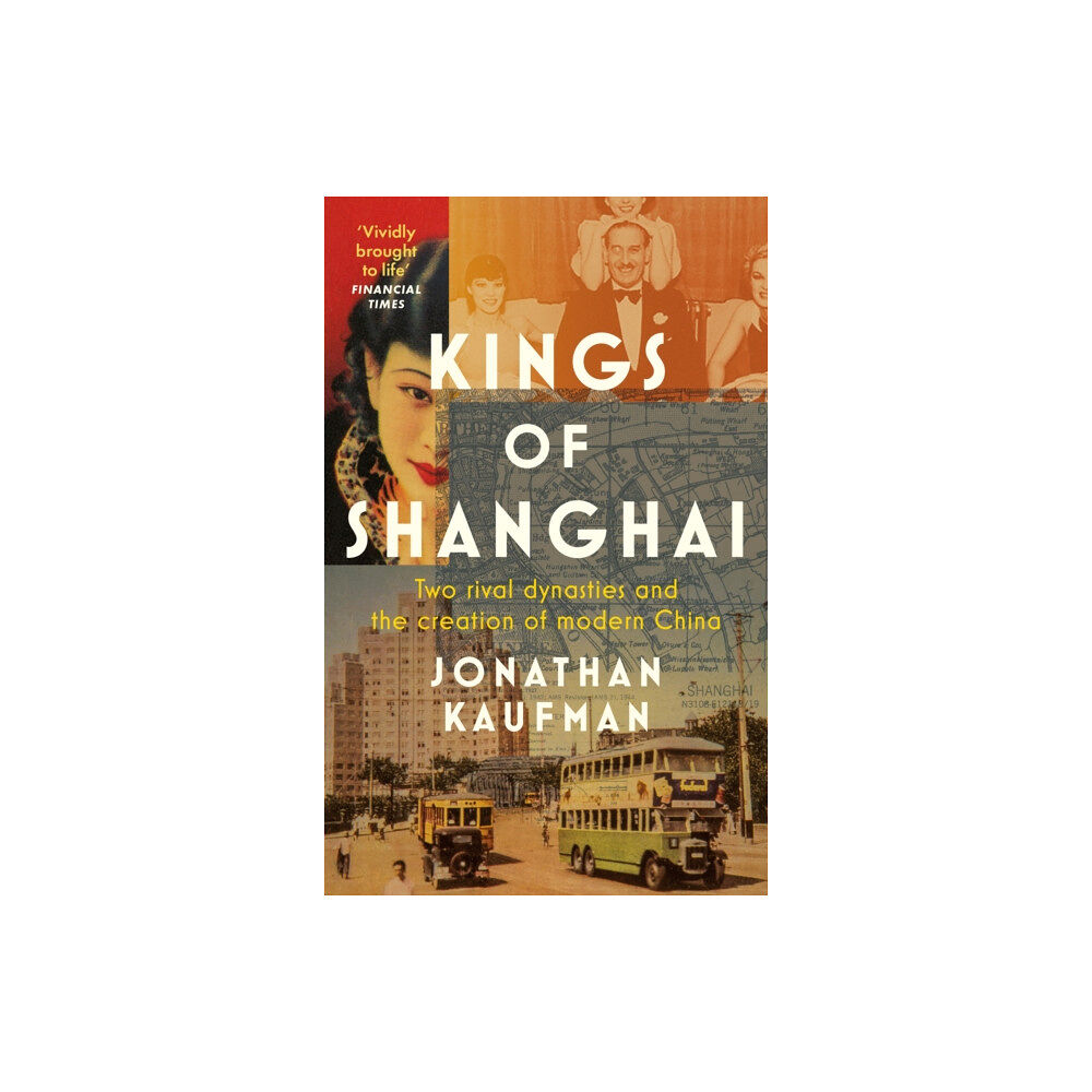 Little, Brown Book Group Kings of Shanghai (häftad, eng)