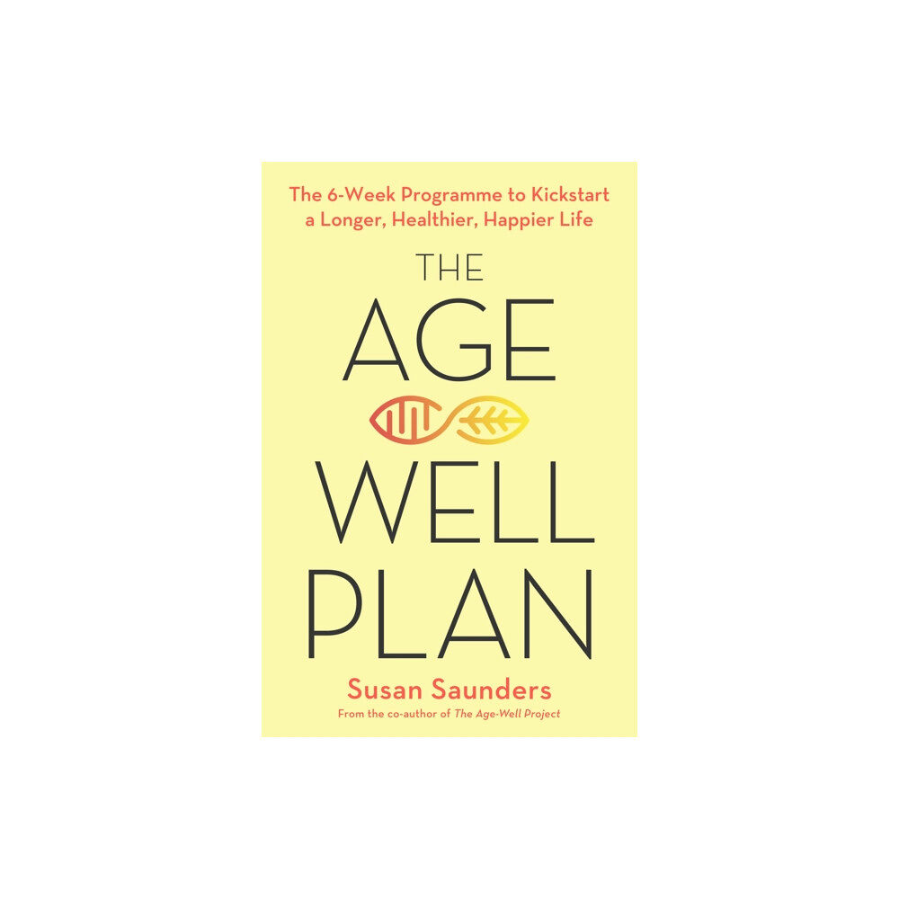 Little, Brown Book Group The Age-Well Plan (häftad, eng)