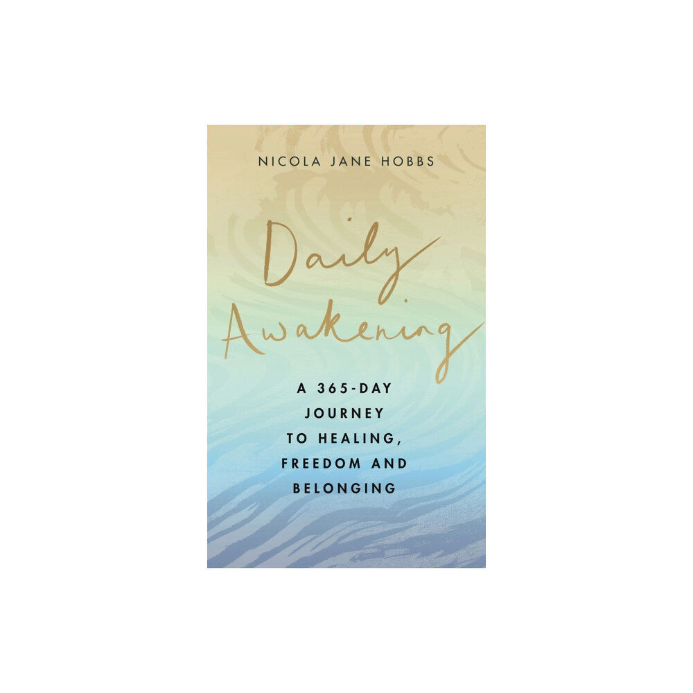 Little, Brown Book Group Daily Awakening (inbunden, eng)