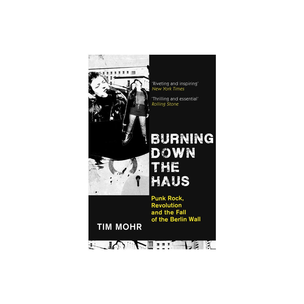 John Murray Press Burning Down The Haus (häftad, eng)
