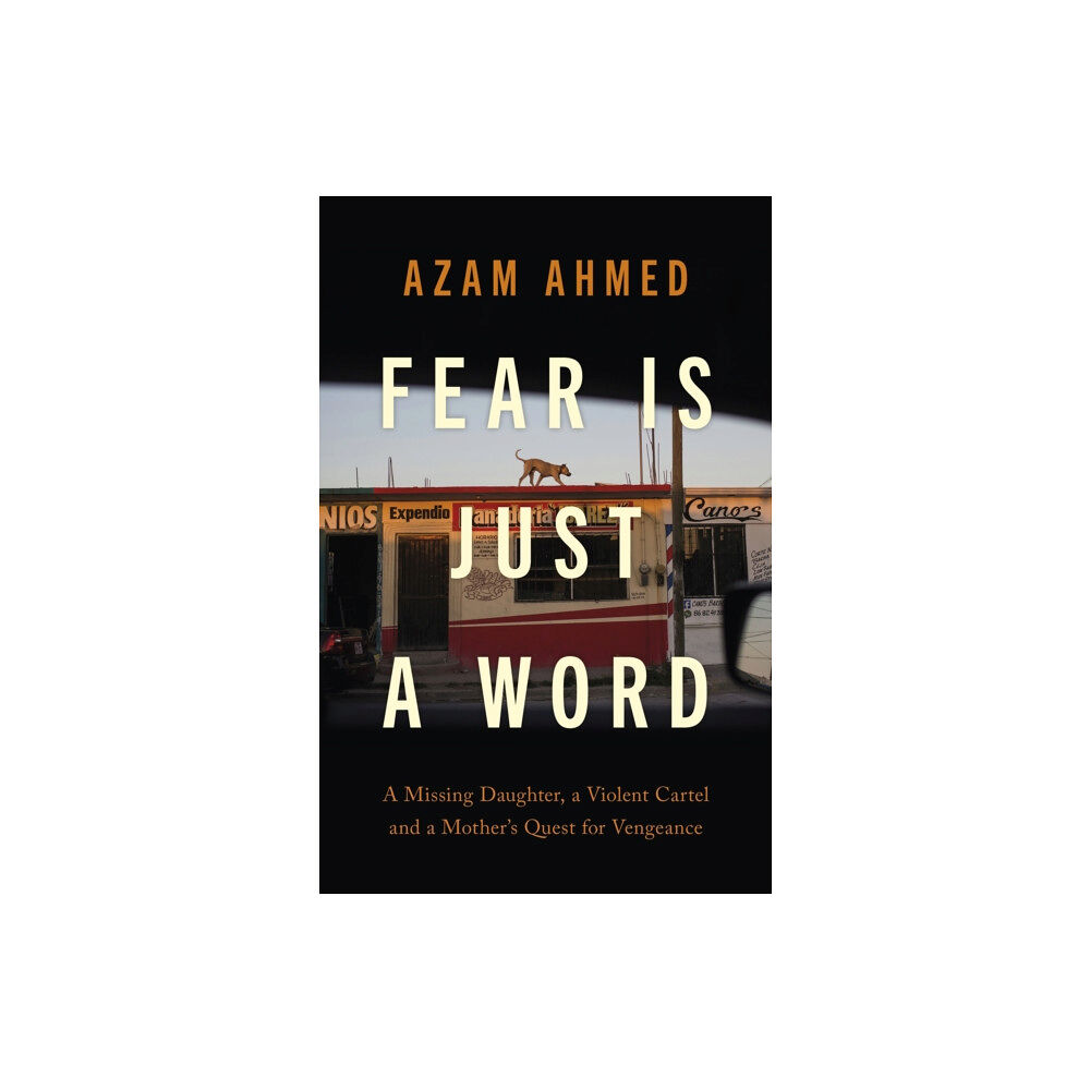 Little, Brown Book Group Fear is Just a Word (inbunden, eng)