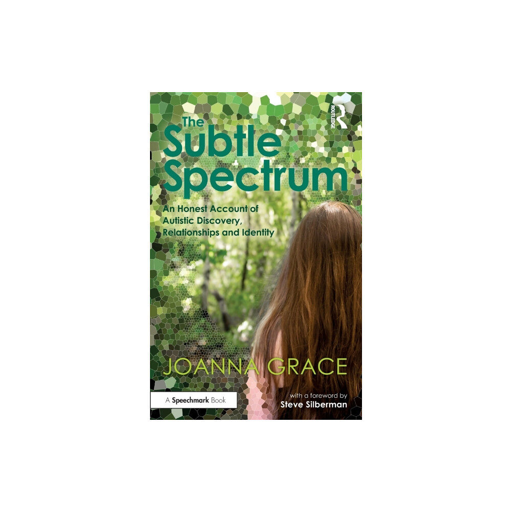 Taylor & francis ltd The Subtle Spectrum: An Honest Account of Autistic Discovery, Relationships and Identity (häftad, eng)