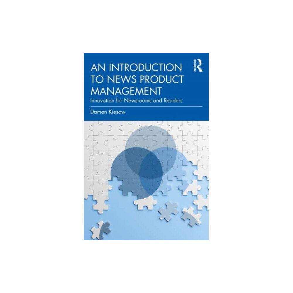 Taylor & francis ltd An Introduction to News Product Management (häftad, eng)