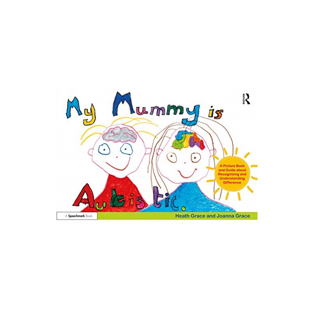 Taylor & francis ltd My Mummy is Autistic (häftad, eng)