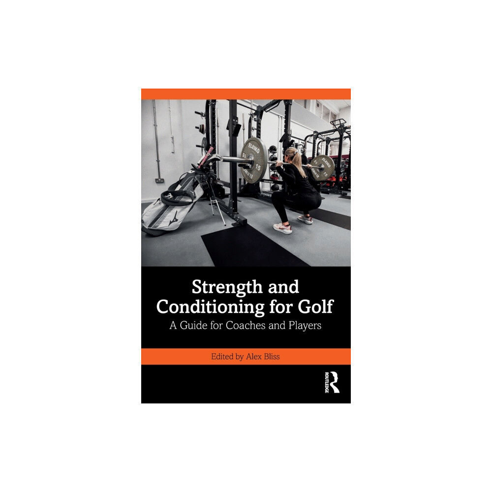 Taylor & francis ltd Strength and Conditioning for Golf (häftad, eng)