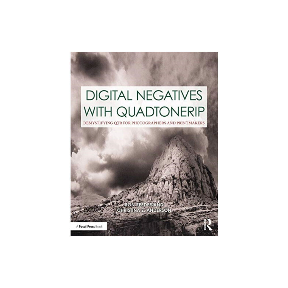 Taylor & francis ltd Digital Negatives with QuadToneRIP (häftad, eng)