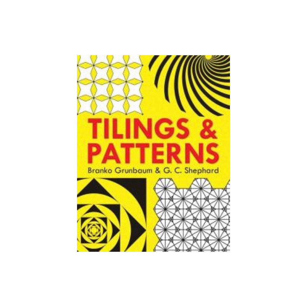 Dover publications inc. Tilings and Patterns (häftad, eng)