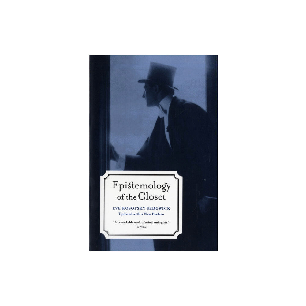 University of california press Epistemology of the Closet, Updated with a New Preface (häftad, eng)