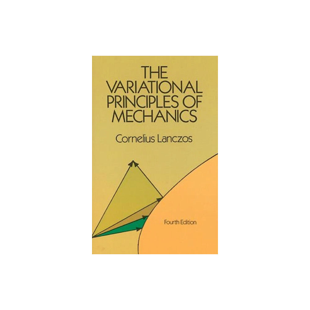 Dover publications inc. The Variational Principles of Mechanics (häftad, eng)