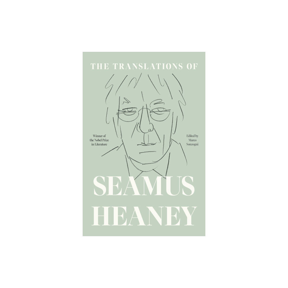Farrar, Straus and Giroux Translations of Seamus Heaney (inbunden, eng)