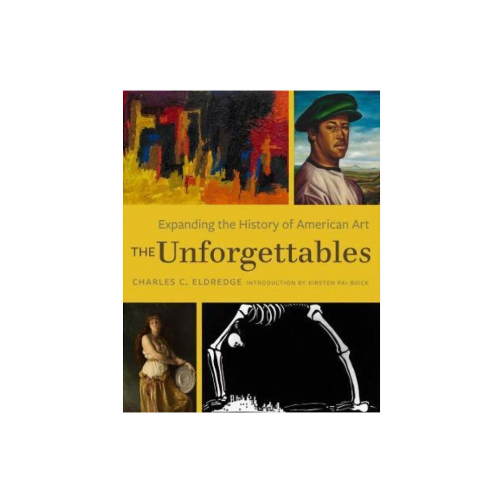 University of california press The Unforgettables (inbunden, eng)