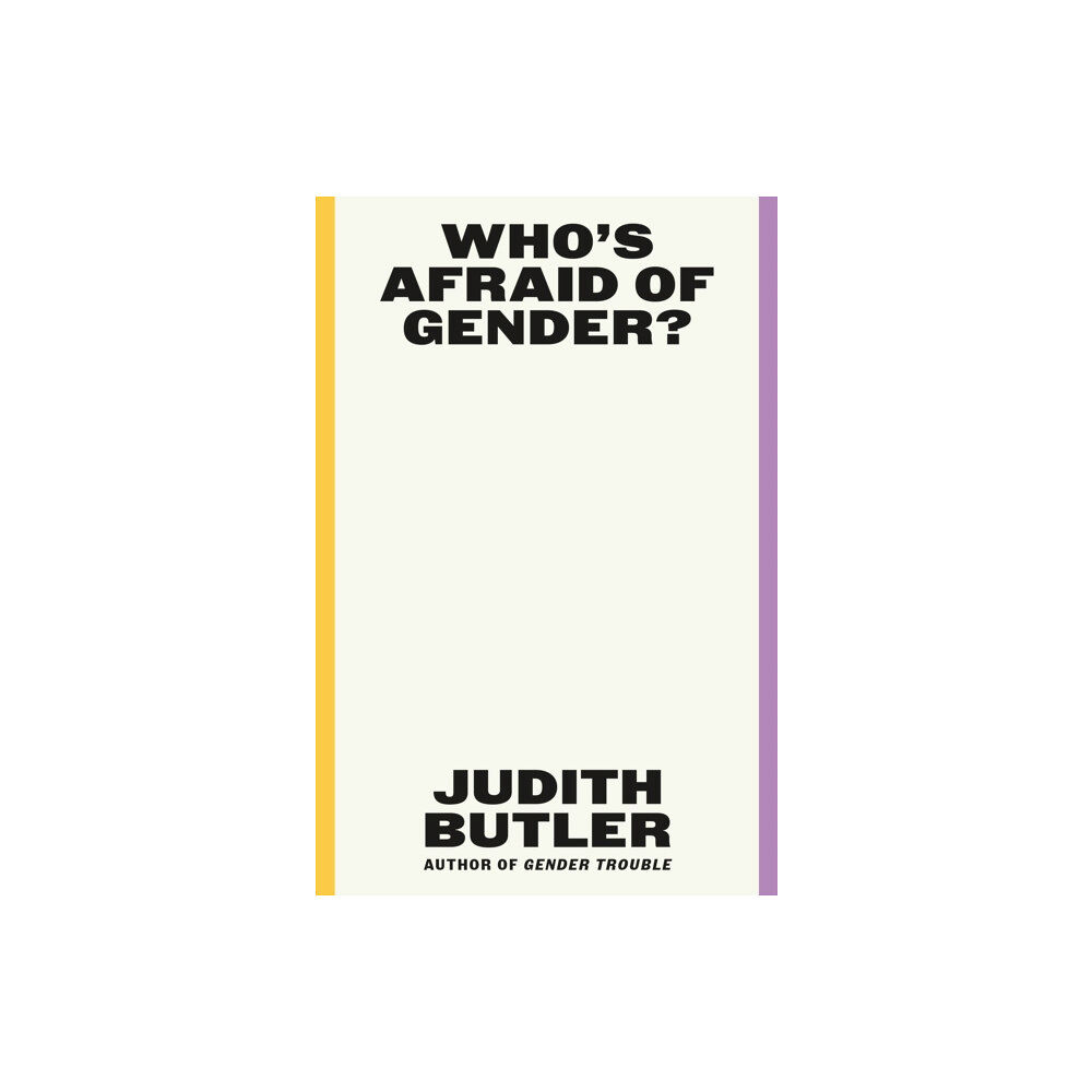 Farrar Straus & Giroux Who's Afraid of Gender? (inbunden, eng)