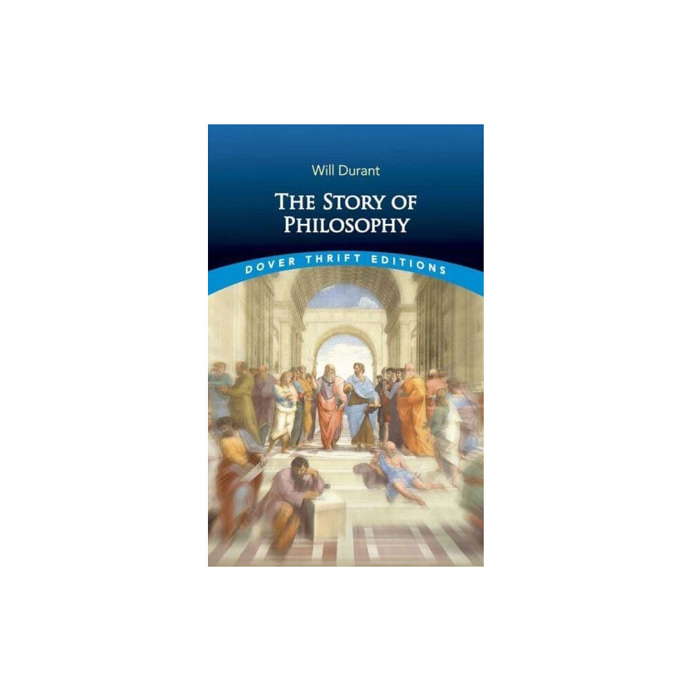 Dover publications inc. The Story of Philosophy (häftad, eng)