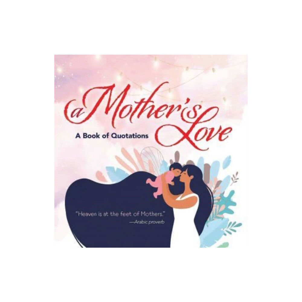 Dover publications inc. A Mother's Love (inbunden, eng)