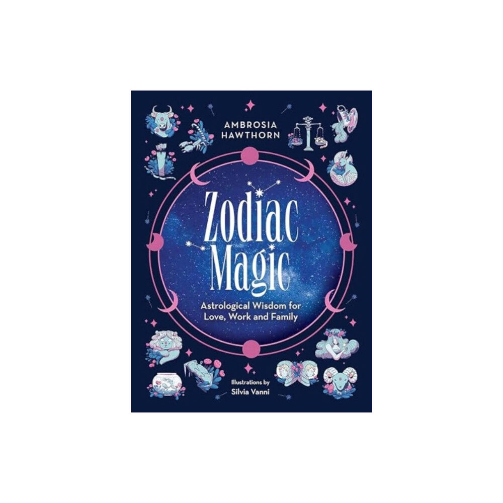 Dover publications inc. Zodiac Magic: Astrological Wisdom for Love, Work and Family (häftad, eng)