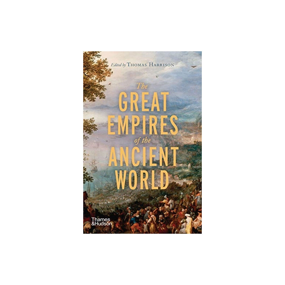 Thames & Hudson Ltd The Great Empires of the Ancient World (häftad, eng)