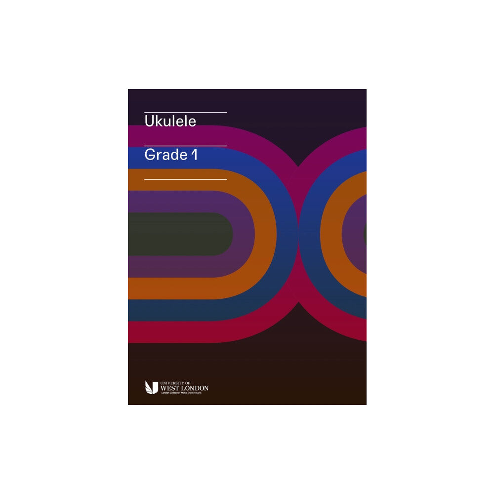 London College of Music London College of Music Ukulele Handbook from 2019 Grade 1 (häftad, eng)