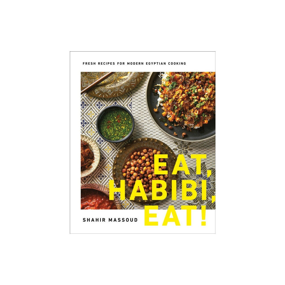 Random House USA Inc Eat, Habibi, Eat! (inbunden, eng)