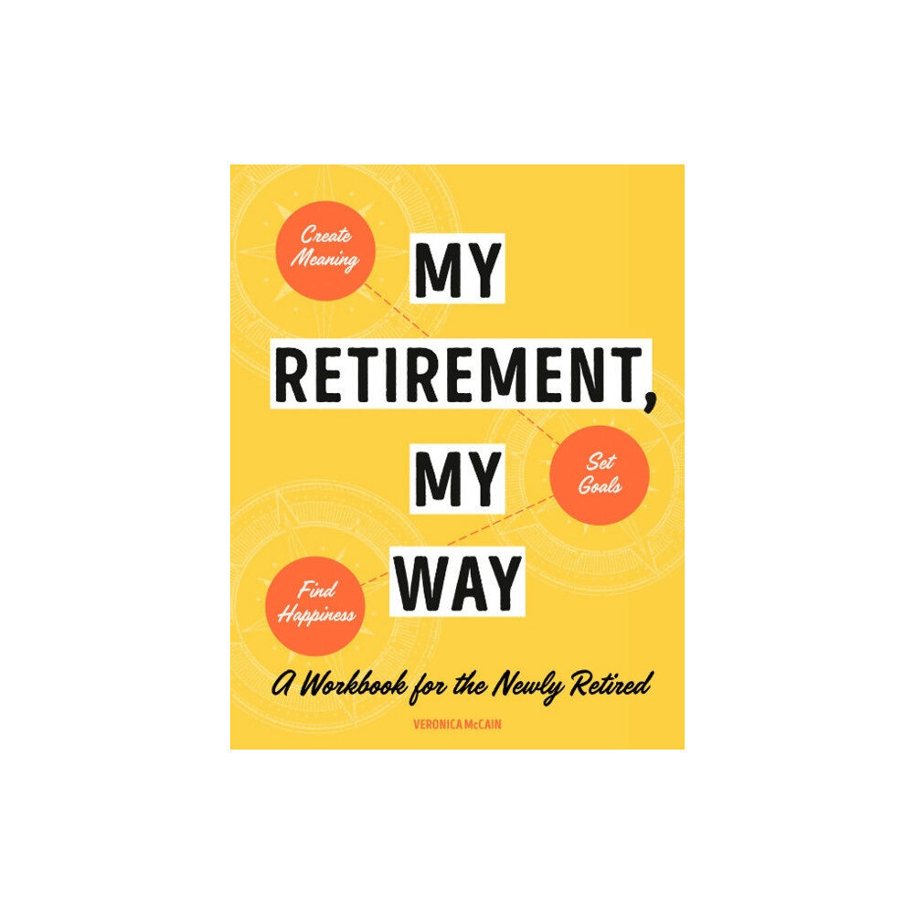 Random House USA Inc My Retirement, My Way (häftad, eng)