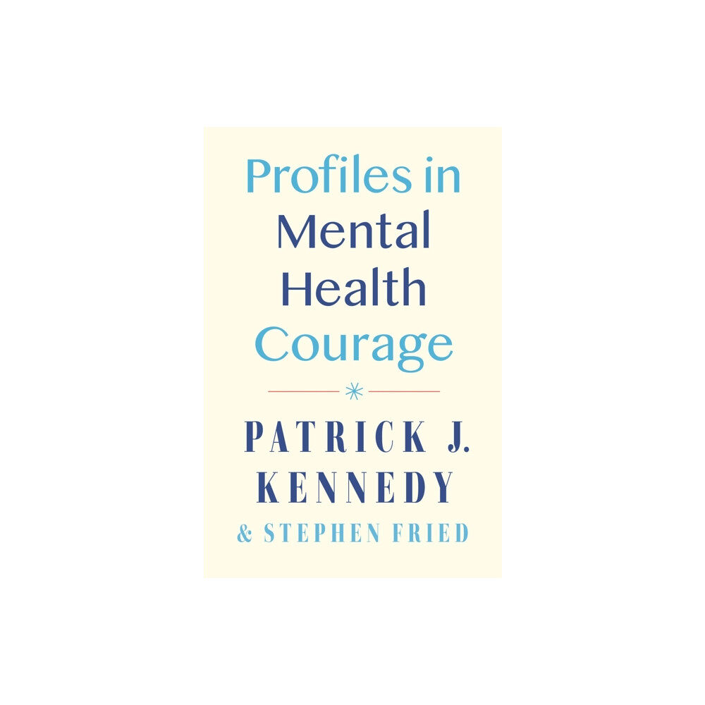 Penguin Putnam Inc Profiles in Mental Health Courage (inbunden, eng)