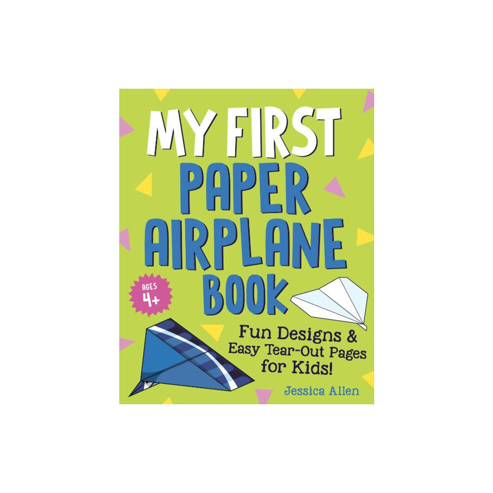 Random House USA Inc My First Paper Airplane Book (häftad, eng)