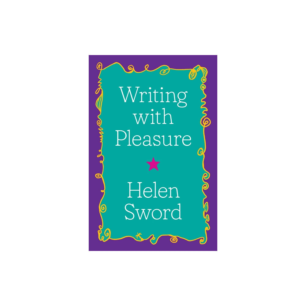 Princeton University Press Writing with Pleasure (inbunden, eng)