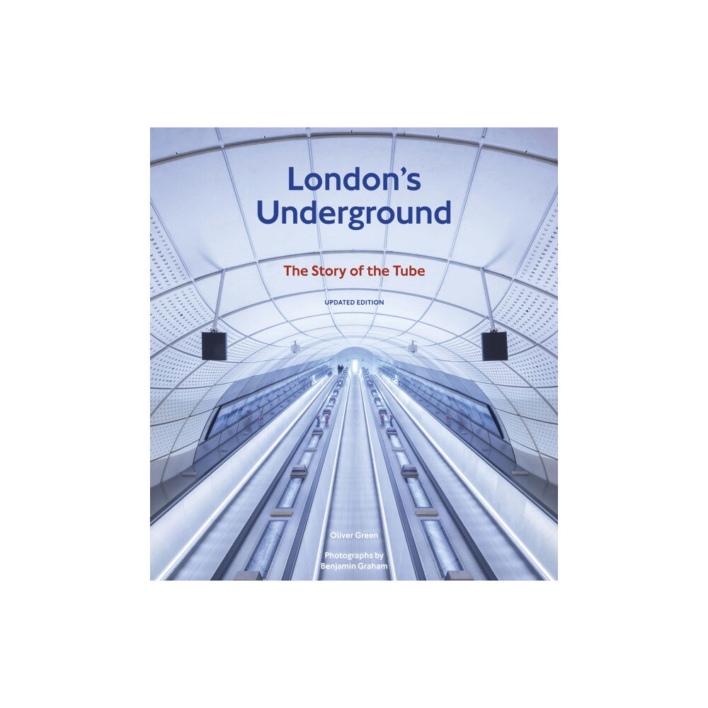 Quarto Publishing Plc London's Underground (inbunden, eng)
