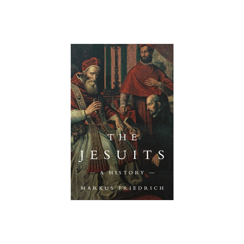 Princeton University Press The Jesuits (häftad, eng)