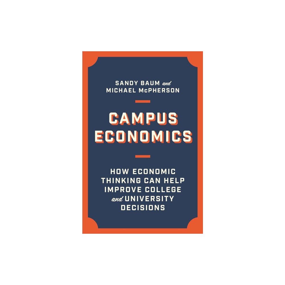Princeton University Press Campus Economics (inbunden, eng)