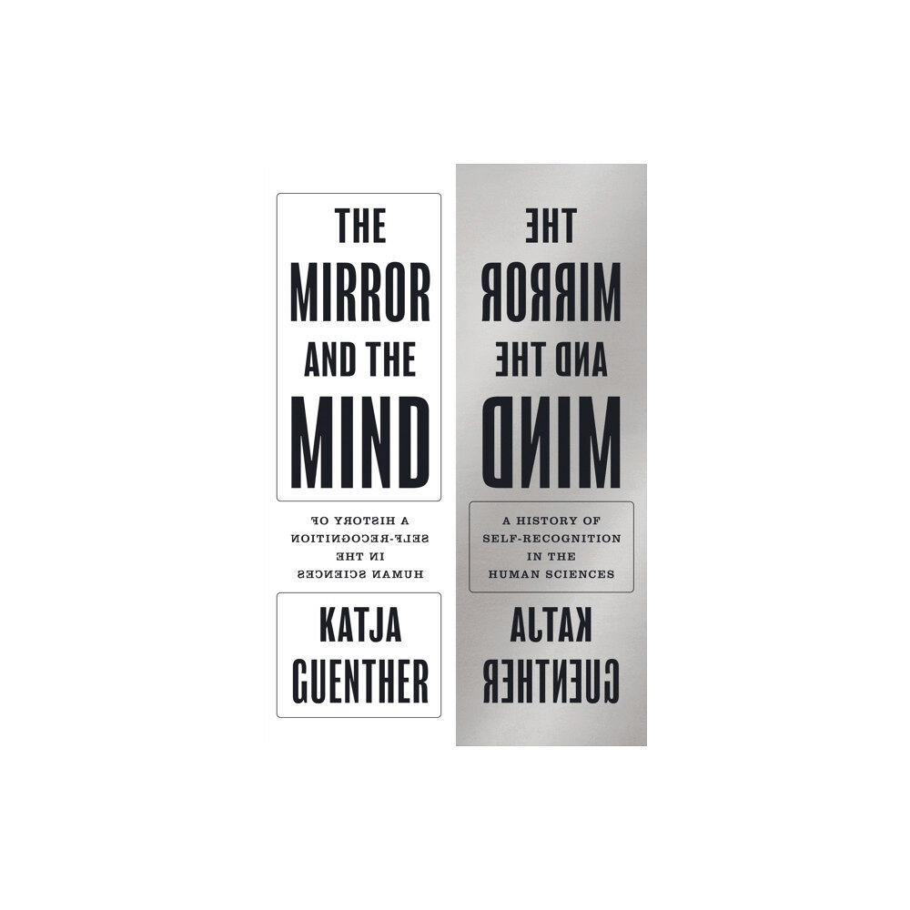 Princeton University Press The Mirror and the Mind (inbunden, eng)