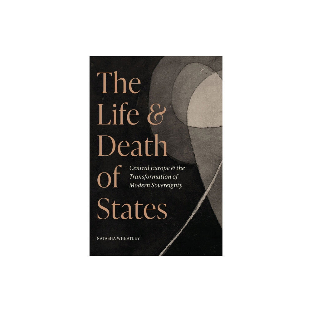 Princeton University Press The Life and Death of States (inbunden, eng)