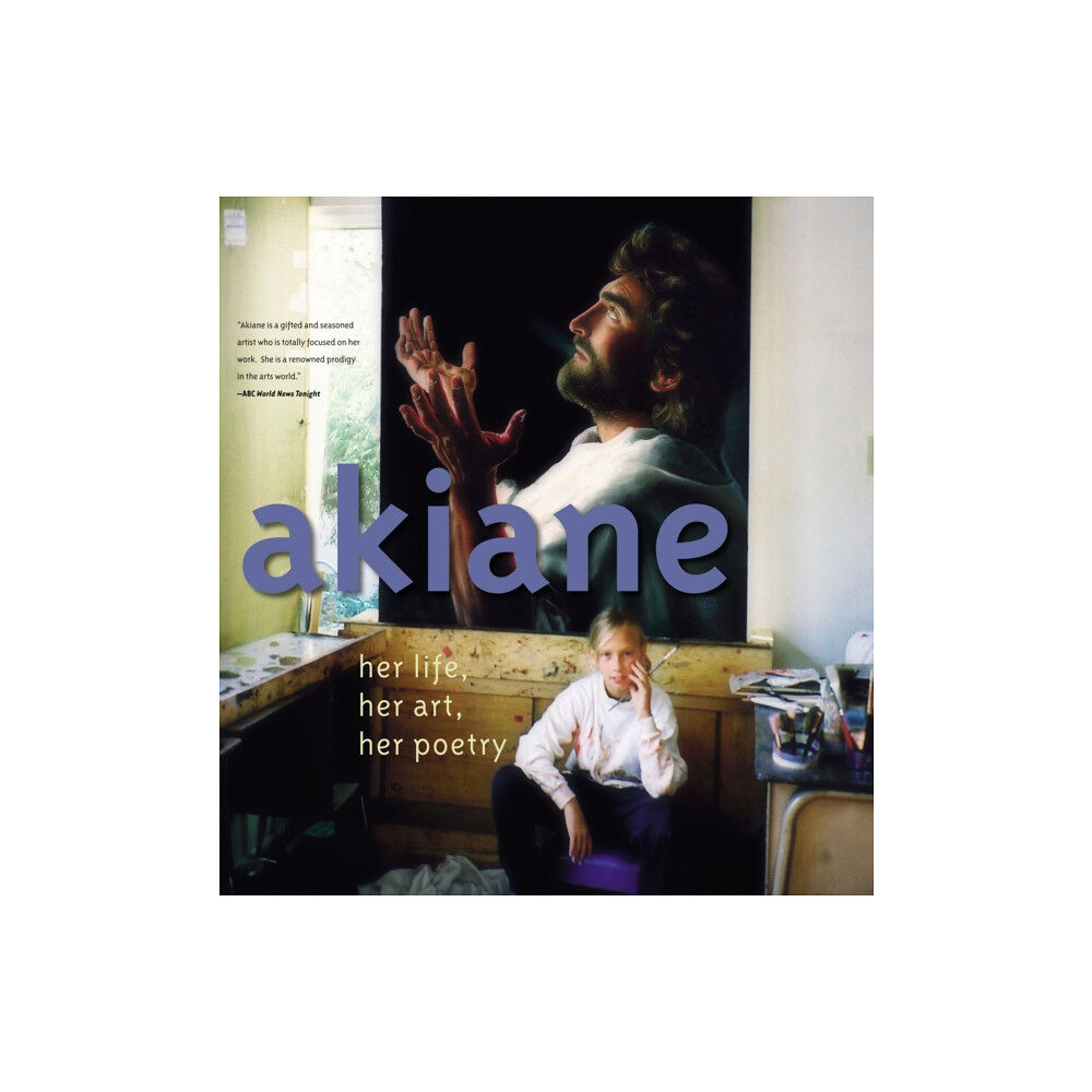 Thomas nelson publishers Akiane (inbunden, eng)