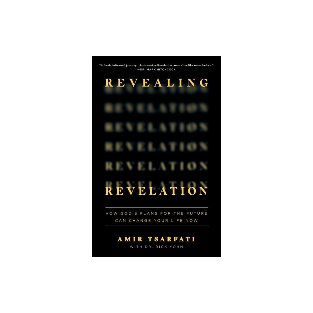 Harvest House Publishers,U.S. Revealing Revelation (häftad, eng)