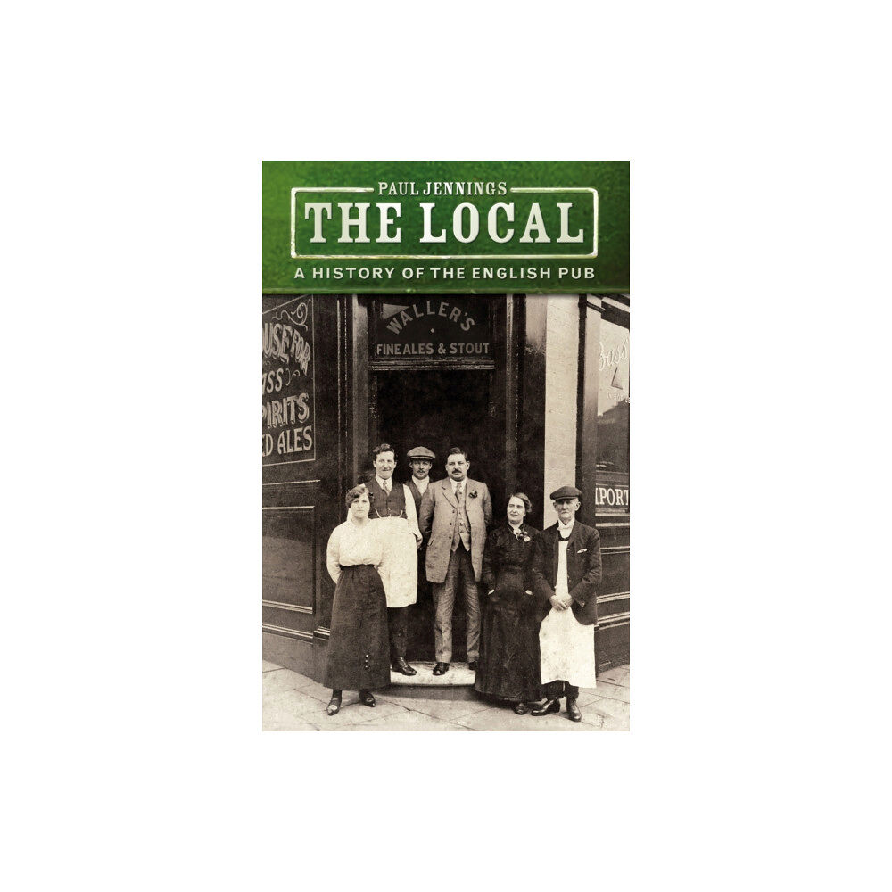 The History Press Ltd The Local (häftad, eng)