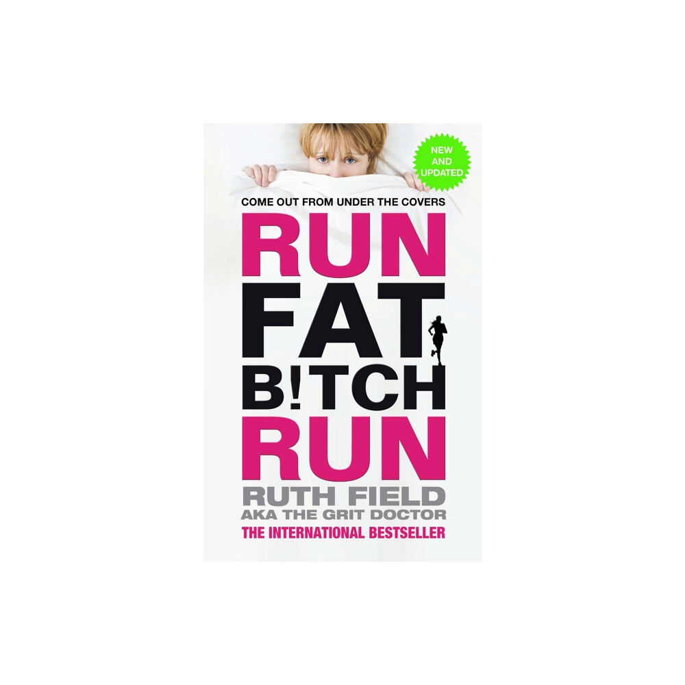 Little, Brown Book Group Run Fat Bitch Run (häftad, eng)