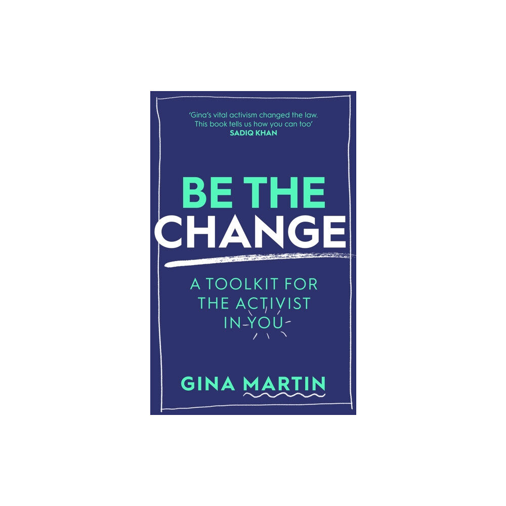 Little, Brown Book Group Be The Change (häftad, eng)