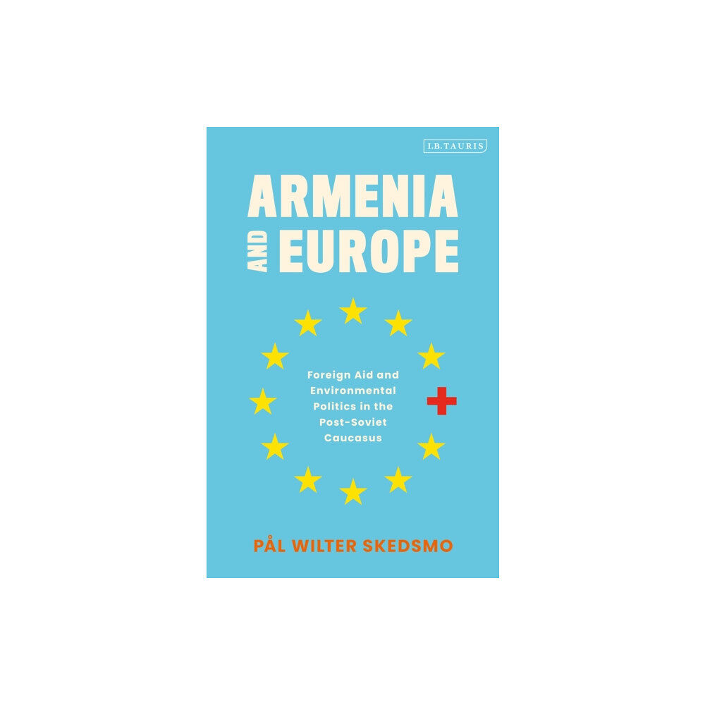 Bloomsbury Publishing PLC Armenia and Europe (häftad, eng)